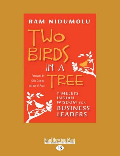 Two Birds in a Tree: Timeless Indian Wisdom for Business Leaders