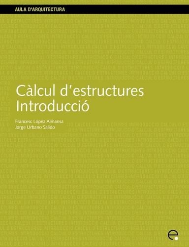 Calcul D'estructures. Introduccio