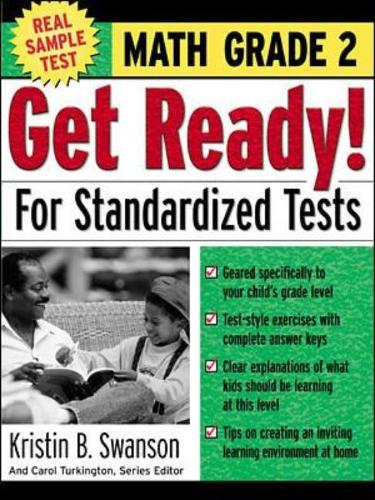 Get Ready! for Standardized Tests: Math Grade 2: (Get Ready for Standardized Tests Series)