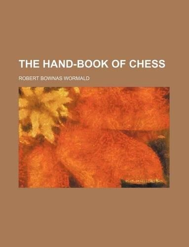 The Hand-Book of Chess