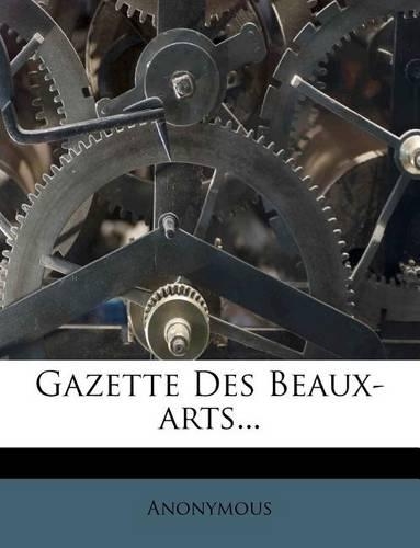 Gazette Des Beaux-arts...