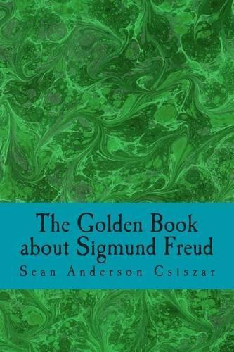 The Golden Book about Sigmund Freud