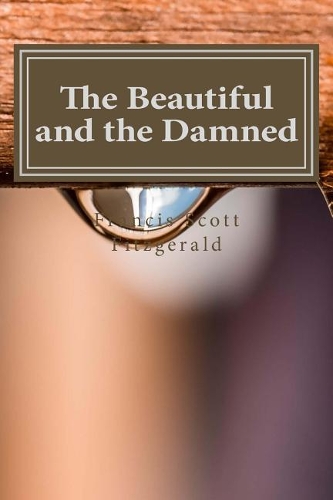 The Beautiful and the Damned