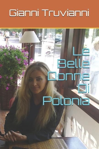 Le Belle Donne Di Polonia