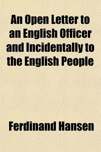 An Open Letter to an English Officer and Incidentally to the English People