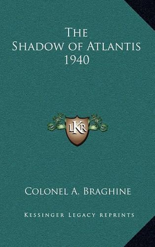 The Shadow of Atlantis 1940