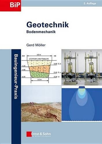 Geotechnik - Band 1: Grundbau Und Band 2: Bodenmechanik