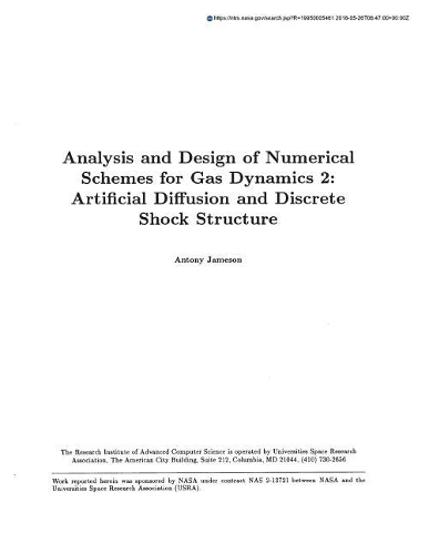 Analysis and Design of Numerical Schemes for Gas Dynamics. 2: Artificial Diffusion and Discrete Shock Structure