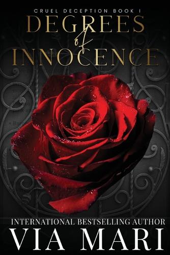 Degrees of Innocence: (1 Cruel Deceptions)