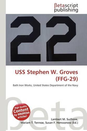 USS Stephen W. Groves (Ffg-29)
