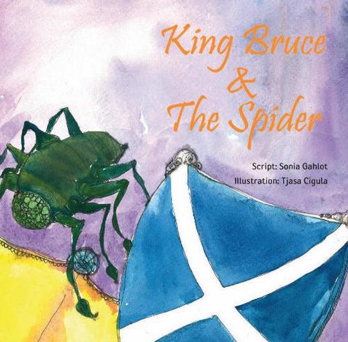 King Bruce and The Spider: Story Book