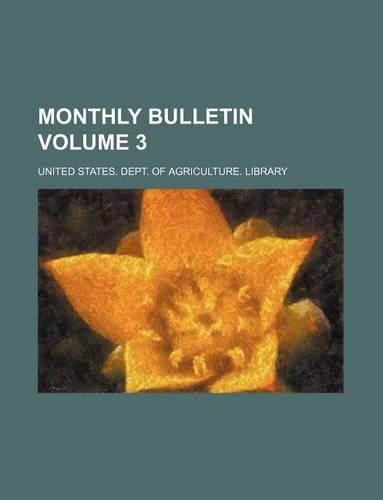 Monthly Bulletin Volume 3