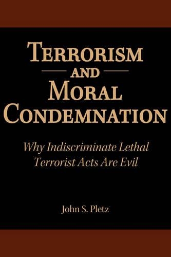 Terrorism and Moral Condemnation