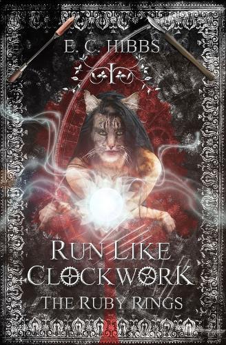 Run Like Clockwork: The Ruby Rings: 1(Run Like Clockwork)