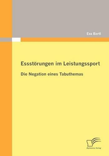 Essstörungen im Leistungssport: Die Negation eines Tabuthemas