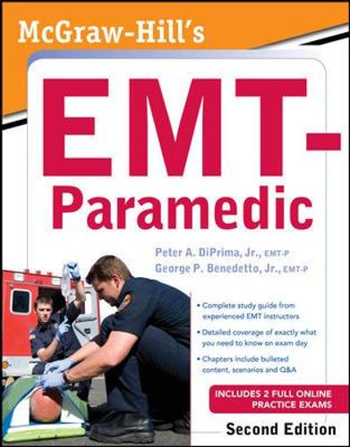 McGraw-Hill's EMT-Paramedic, Second Edition