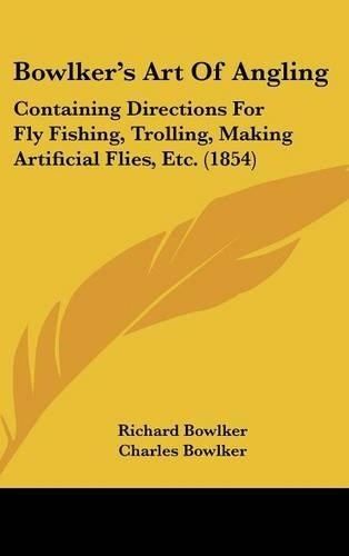 Bowlker's Art Of Angling