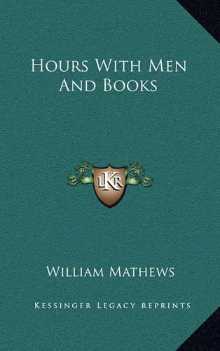 Hours with Men and Books
