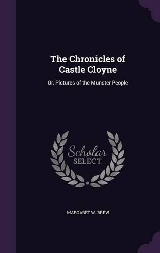 The Chronicles of Castle Cloyne