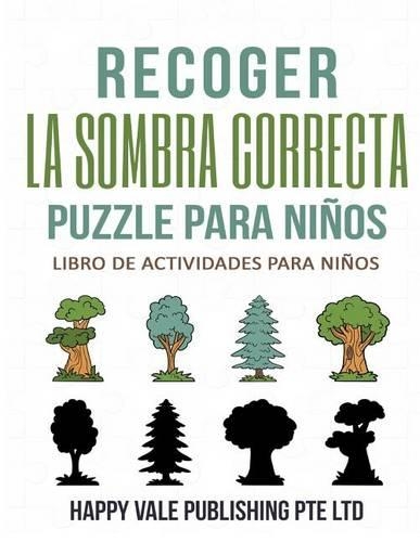 Recoger La Sombra Correcta Para Niños: Libro De Actividades Para Niños