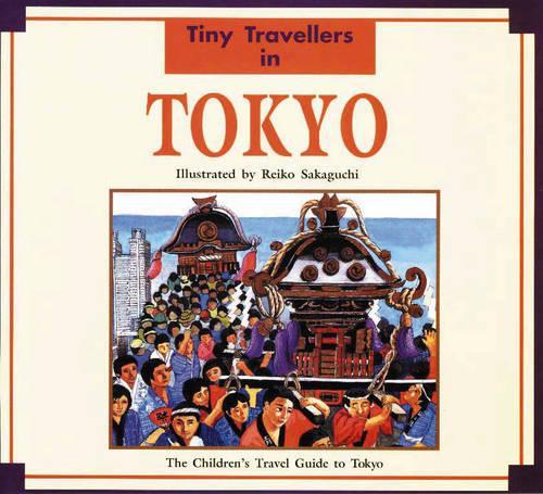 Tiny Travellers in Tokyo