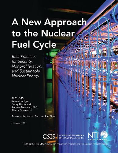 A New Approach to the Nuclear Fuel Cycle