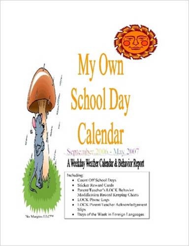 My Own School Day Calendar