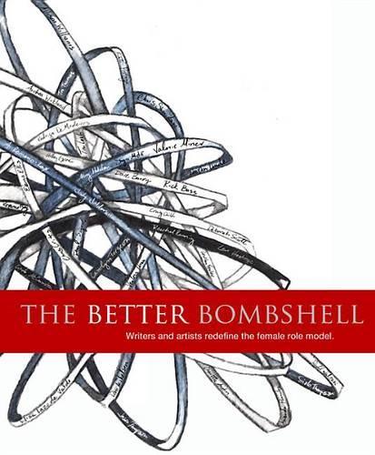 The Better Bombshell