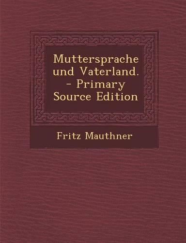 Muttersprache Und Vaterland.
