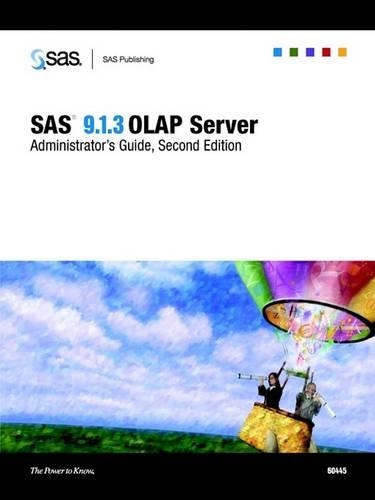 SAS 9.1.3 OLAP Server: Administrator's Guide