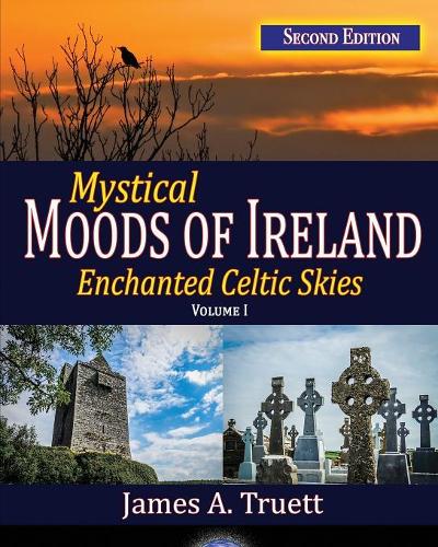 Mystical Moods of Ireland, Vol. I: Enchanted Celtic Skies 1(1 Moods of Ireland)