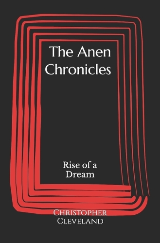 The Anen Chronicles