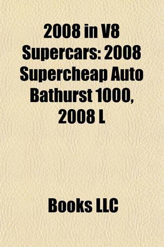 2008 in V8 Supercars: 2008 Supercheap Auto Bathurst 1000, 2008 L