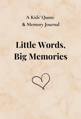 Little Words, Big Memories