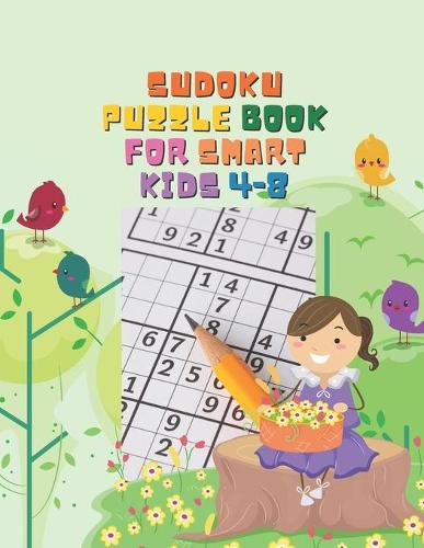 Sudoku Puzzle Book For Smart Kids 4-8
