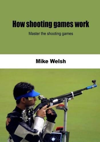 How Shooting Games Work