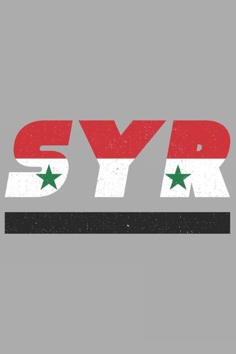 Syr: Syrien Tagesplaner mit 120 Seiten in weiß. Organizer auch als Terminkalender, Kalender oder Planer mit der syrischen Flagge verwendbar
