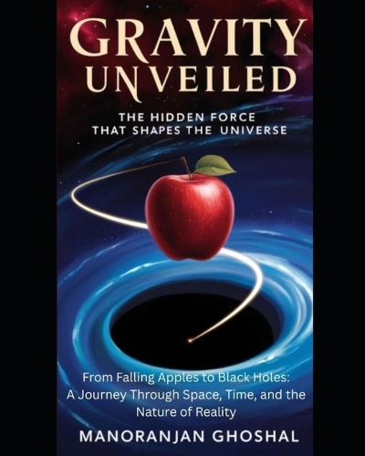 Gravity Unveiled