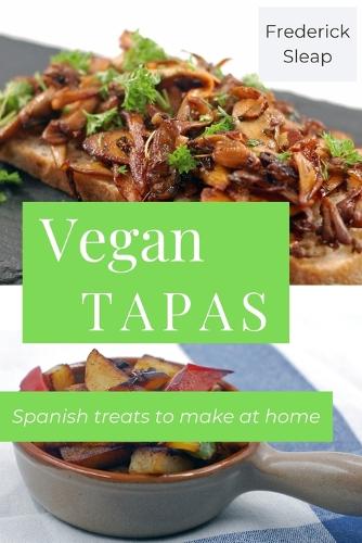 Vegan Tapas