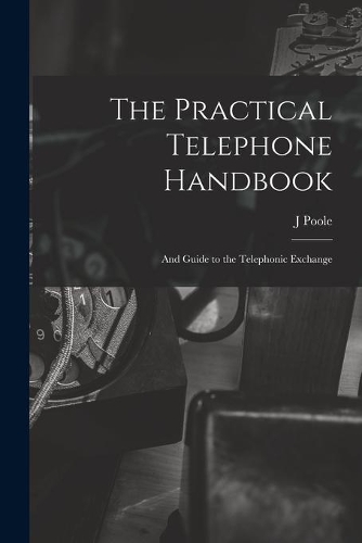 The Practical Telephone Handbook