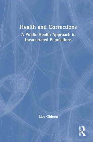 Health and Corrections