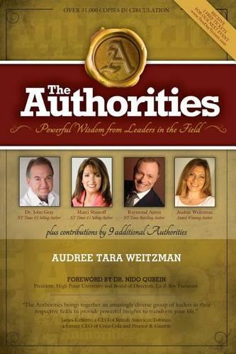 The Authorities - Audree Tara Weitzman: Powerful Wisdom from Leaders in the Field