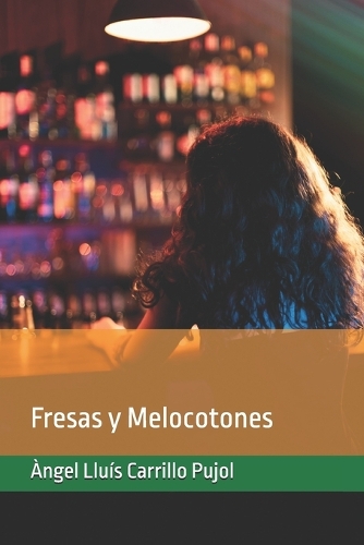 Fresas y Melocotones
