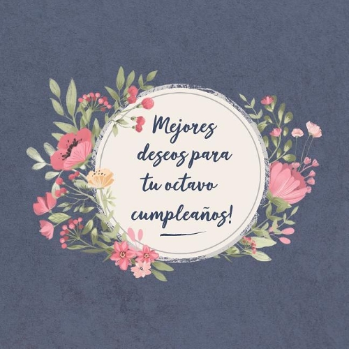 Mejores deseos para tu octavo Cumpleaños: El libro de firmas evento Libro De Visitas para Fiesta - Aniversario cumpleaños Feliz Cumple años - Ideas de regalos individuales Familia y amigos
