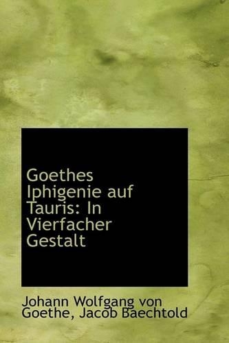 Goethes Iphigenie Auf Tauris