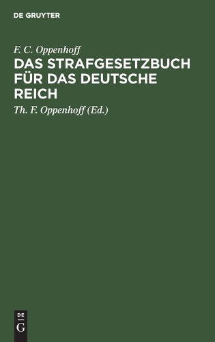 Das Strafgesetzbuch Für Das Deutsche Reich