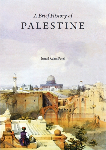 A Brief History of Palestine