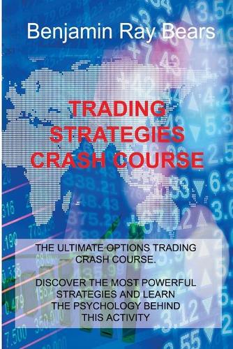 Trading Strategies Crash Course