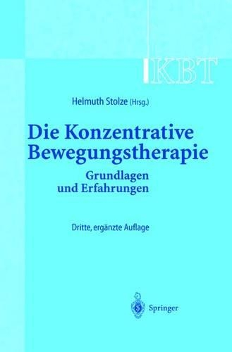 KBT - Die Konzentrative Bewegungstherapie