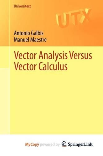 Vector Analysis Versus Vector Calculus